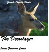 The Deerslayer by James Fenimore Cooper(Error free Transcription)