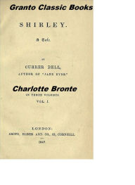 Title: Shirley by Charlotte Bronte( alias Currer Bell), Author: Charlotte Brontë