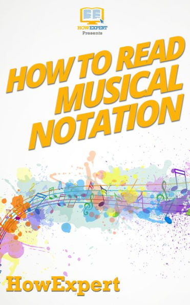 How To Read Musical Notation