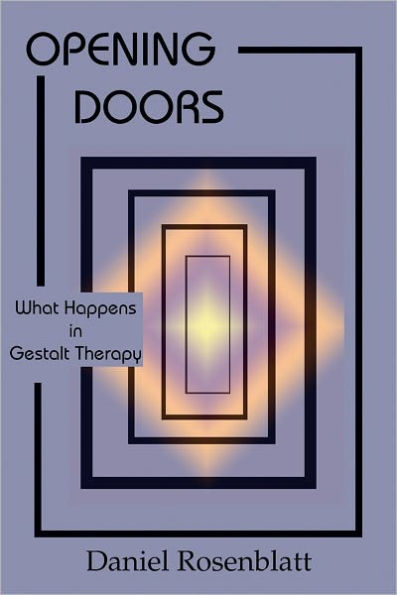 Opening Doors: What Happens in Gestalt Therapy?