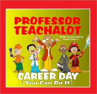 Title: Professor Teachalot, Author: Howard Davis