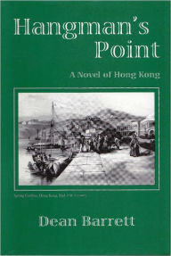 Title: Hangman's Point, Author: Dean Barrett
