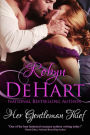 Her Gentleman Thief (Regency Short Story)