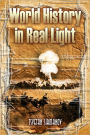 World History in Real Light