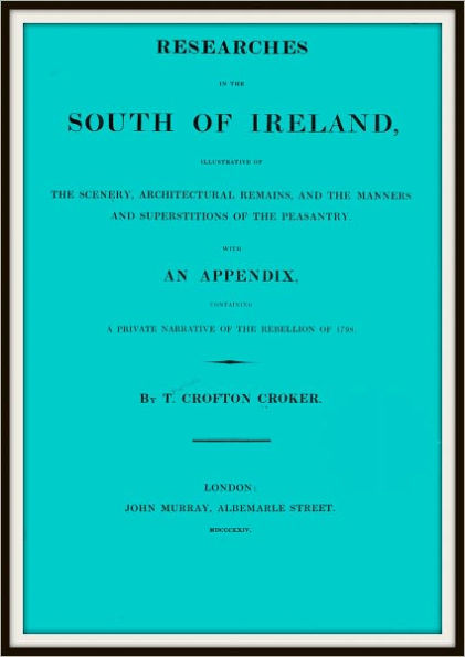 Researches in the South of Ireland