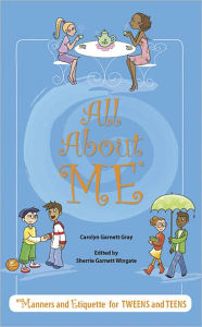 Title: All About M.E., Author: Carolyn Gray