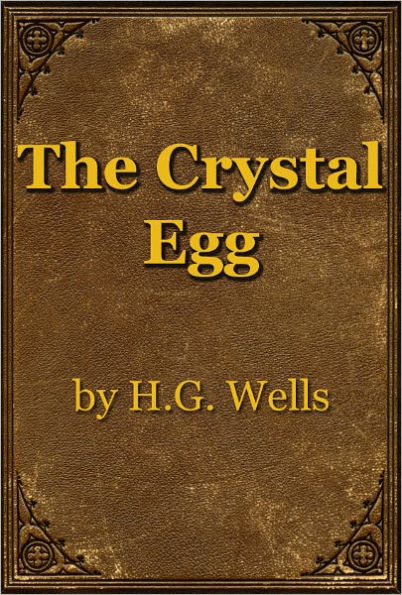 The Crystal Egg