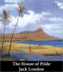 The House of Pride