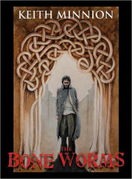 The Bone Worms