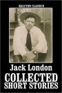 The Collected Short Stories of Jack London