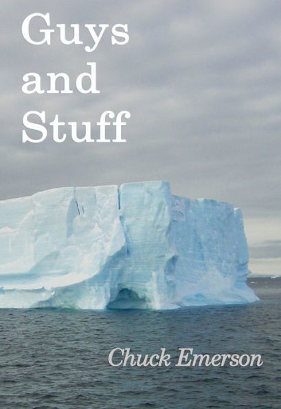 GUYS and STUFF (Short Stories)
