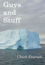 GUYS and STUFF (Short Stories)