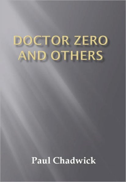 Doctor Zero and Others w/Direct link technology (A Detective Classic)