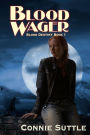 Blood Wager (Blood Destiny #1)