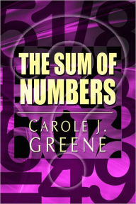 Title: The Sum of Numbers, Author: Carole Greene