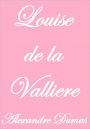 LOUISE DE LA VALLIERE