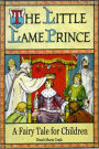 The Little Lame Prince: A Fairy Tale for Children
