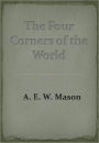 The Four Corners of the World w/ Nook Direct Link Technology (A Classic Mystery Novel)