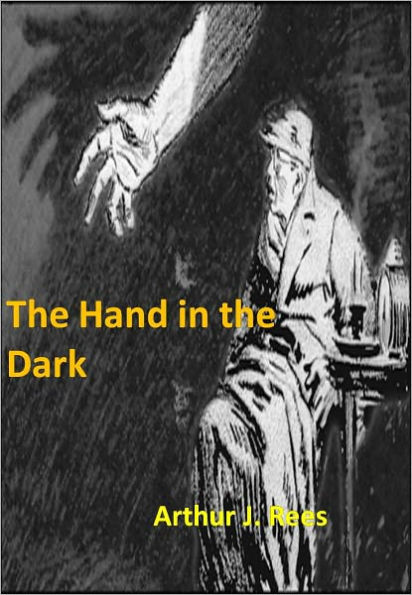 The Hand in the Dark w/ Nook Direct Link Technology (A Mystery Thriller)