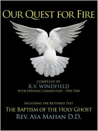 Title: Our Quest for Fire, Author: Robert Windfield