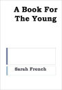 A Book For The Young w/ DirectLink Technology (A Classic Children Book)