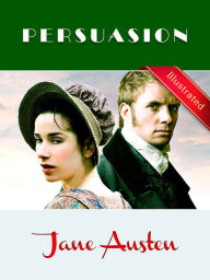 Persuasion: Jane Austen / Illustrated - FLT CLASSICS
