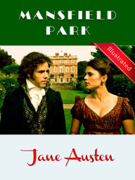 Title: Mansfield Park: Jane Austen (Illustrated) / FLT CLASSICS, Author: Jane Austen