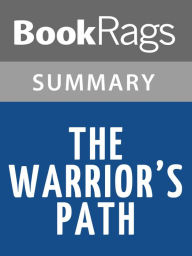 Title: The Warrior's Path by Louis L'Amour l Summary & Study Guide, Author: BookRags