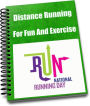 Extreme Distance Running For Fun And Exercise