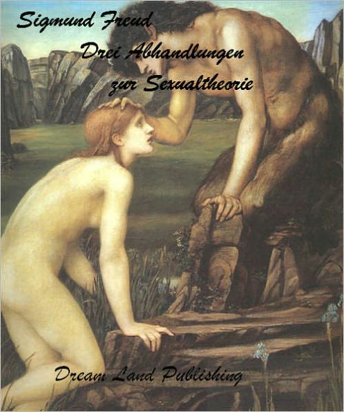 Sigmund Freud - Drei Abhandlungen zur Sexualtheorie (deutsch - German)