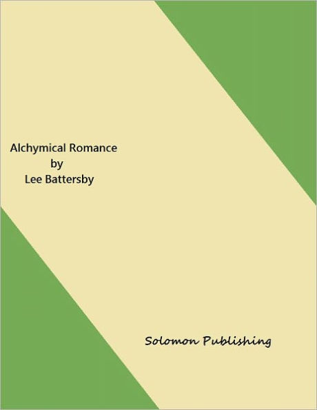 Alchymical Romance by Lee Battersby