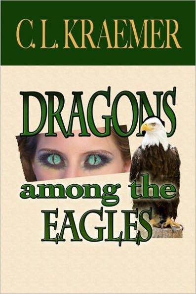Dragons Among the Eagles