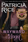 Wayward Angel: Rogues and Desperadoes #4