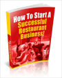 How to Start a Successful Restaurant Business