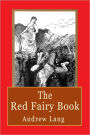 The Red Fairy Book: Fairy Tales for Children