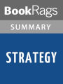 Strategy by B. H. Liddell Hart l Summary & Study Guide