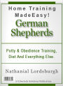 Potty And Obedience Training, Diet And Everything Else For Your German Shepherd