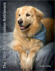 Title: Golden Retrievers, Author: Kelly Ellis