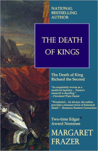 Title: The Death of Kings, Author: Margaret Frazer