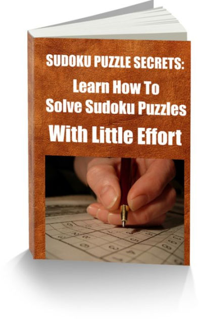 sudoku-puzzle-secrets-learn-how-to-solve-sudoku-puzzles-with-little