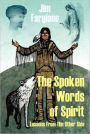The Spoken Words of Spirit