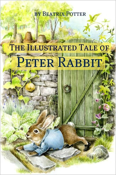 The Illustrated Tale Of Peter Rabbit By Beatrix Potter, Graphic Ebook 