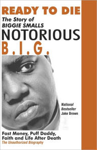 Title: Notorious B.I.G., Author: Jake Brown