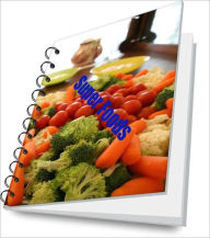 Title: Super Foods-What Everybody Ought To Know : The Complete Guide To Eating Healthy Foods, Author: Carrie L. Ried