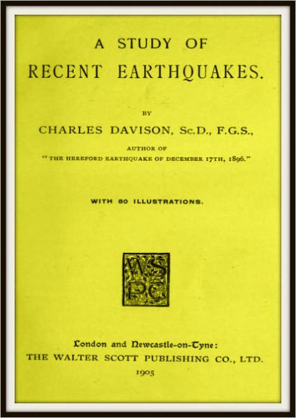 A Study of Recent Earthquakes