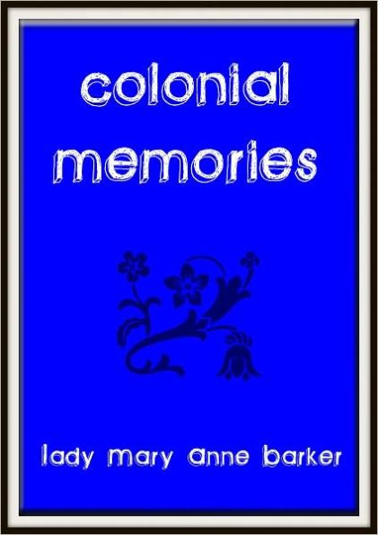 Colonial Memories