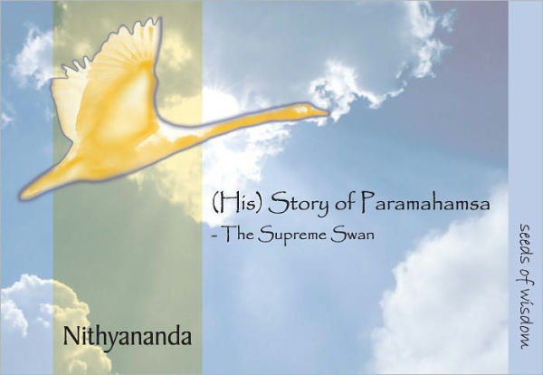 (His) Story of Paramahamsa