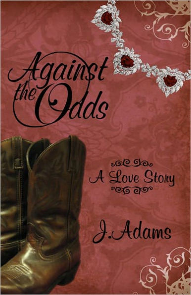 Against the Odds: A Love Story