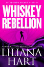 Whiskey Rebellion (Addison Holmes Series #1)