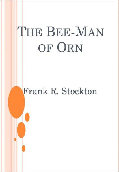 The Bee-Man of Orn